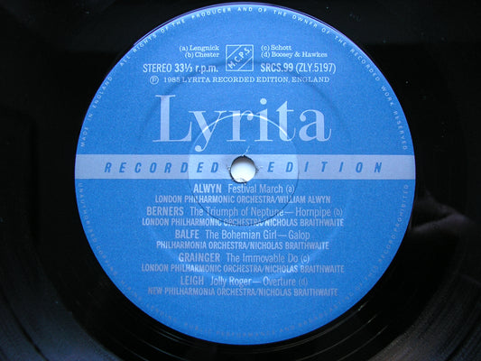 MORE LYRITA LOLLIPOPS: BALFE / BERNERS / BAX / ALWYN / GRAINGER / LEIGH / ELGAR / HAMILTON-HARTY ORCHESTRAL PIECES SRCS 99