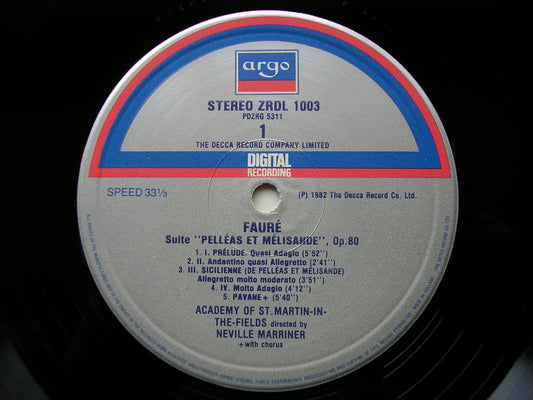 FAURE: PELLEAS & MELISANDE Suite / MASQUES ET BERGAMASQUES / PAVANE / FANTAISIE ASMIF / MARRINER ZRDL 1003