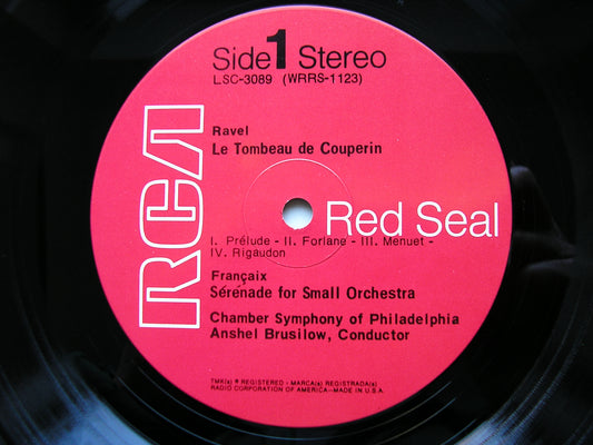 RAVEL: LE TOMBEAU DE COUPERIN / IBERT: CAPRICCIO & SUITE SYMPHONIQUE / FRANCAIX: SERENADE BRUSILOW / PHILADELPHIA CHAMBER ORCHESTRA LSC 3089