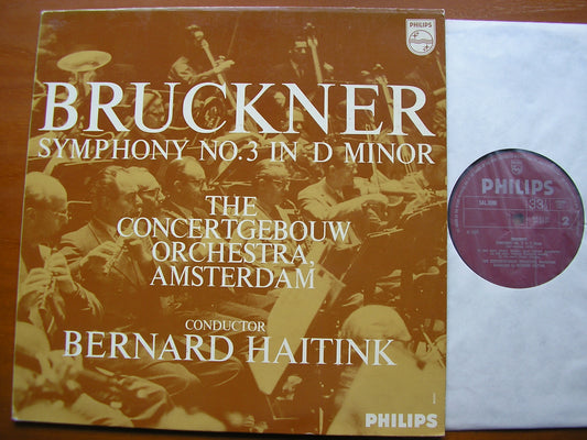 BRUCKNER: SYMPHONY No. 3      HAITINK / CONCERTGEBOUW ORCHESTRA      SAL 3506