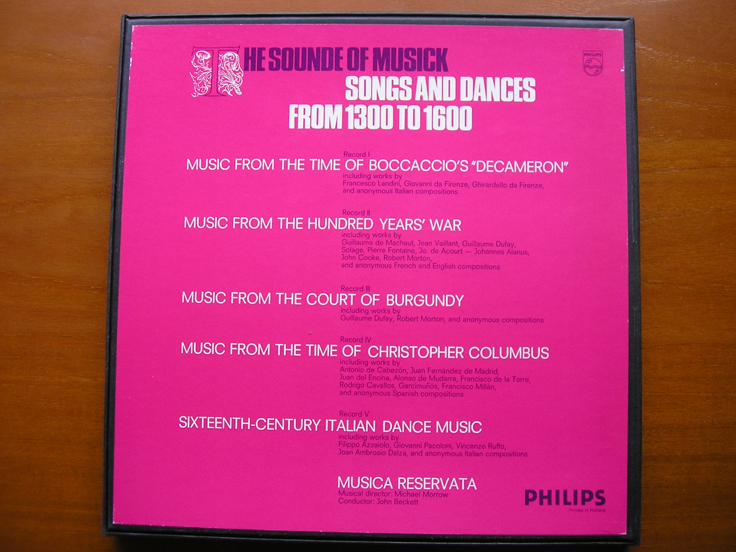 THE SOUNDE OF MUSICK: SONGS & DANCES FROM 1300 TO 1600       MUSICA RESERVATA / BECKETT     5LP     6747 004