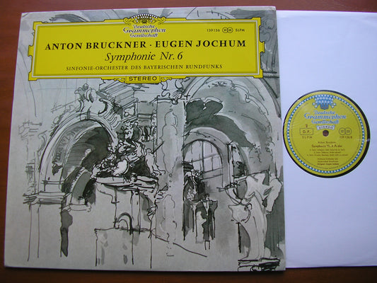BRUCKNER: SYMPHONY No. 6      JOCHUM / BAVARIAN RADIO SYMPHONY    139 136