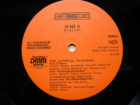 DANCE MUSIC from 16th - 18th Centuries: PEZEL / ROMAN / BYRD / DUBEN / GERVAISE     STOCKHOLM PHILHARMONIC BRASS ENSEMBLE    BIS LP 223