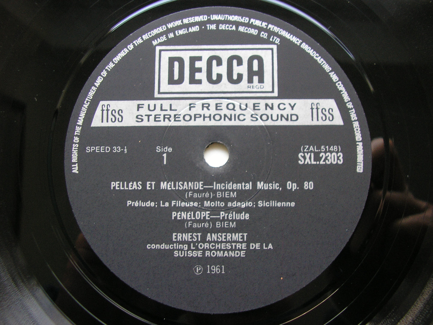 FAURE: PELLEAS & MELISANDE / MASQUES ET BERGAMASQUES       ANSERMET / SUISSE ROMANDE     SXL 2303