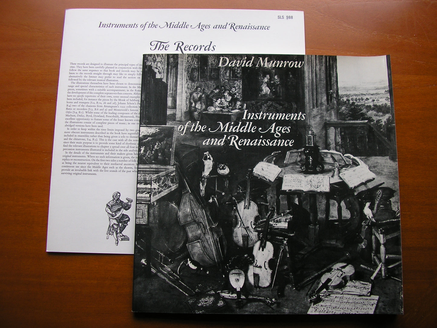 INSTRUMENTS OF THE MIDDLE AGES & RENAISSANCE       MUNROW / THE EARLY MUSIC CONSORT OF LONDON     SLS 988