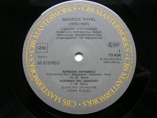 RAVEL: ORCHESTRAL MUSIC      PIERRE BOULEZ / CLEVELAND ORCHESTRA / NEW YORK PHILHARMONIC    4LP      79404