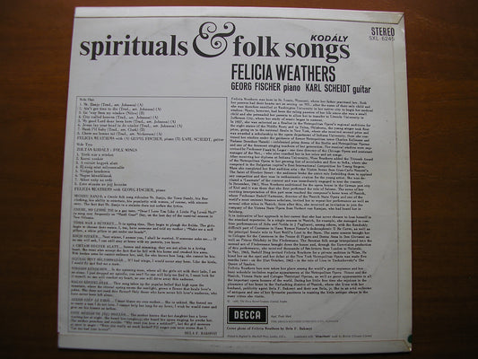 SXL 6245 FELICIA WEATHERS SINGS SPIRITUALS / KODALY: FOLK SONGS FISCHER / SCHEIDT ED2