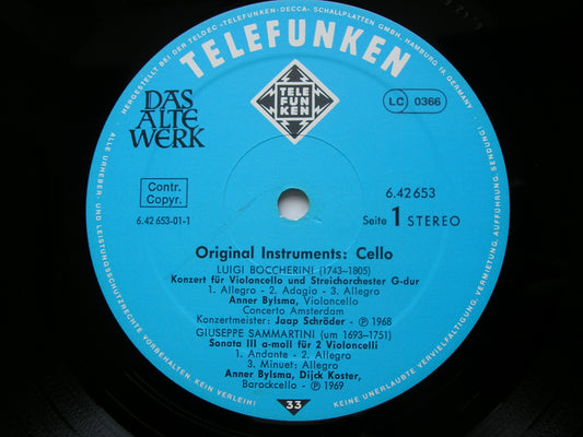 WORKS FOR CELLO: BOCCHERINI / SAMMARTINI / DEGLI ANTONI / GABRIELLI ANNER BYLSMA / CONCERTO AMSTERDAM / SCHRODER 6.42653