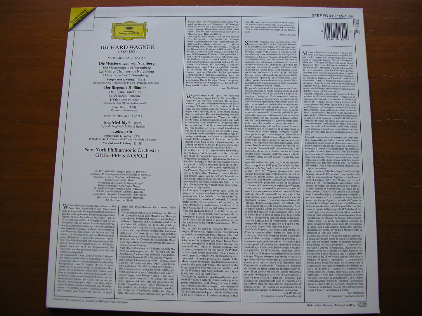 WAGNER: LOHENGRIN / THE MASTERSINGERS / THE FLYING DUTCHMAN        NEW YORK PHILHARMONIC / SINOPOLI     419 169