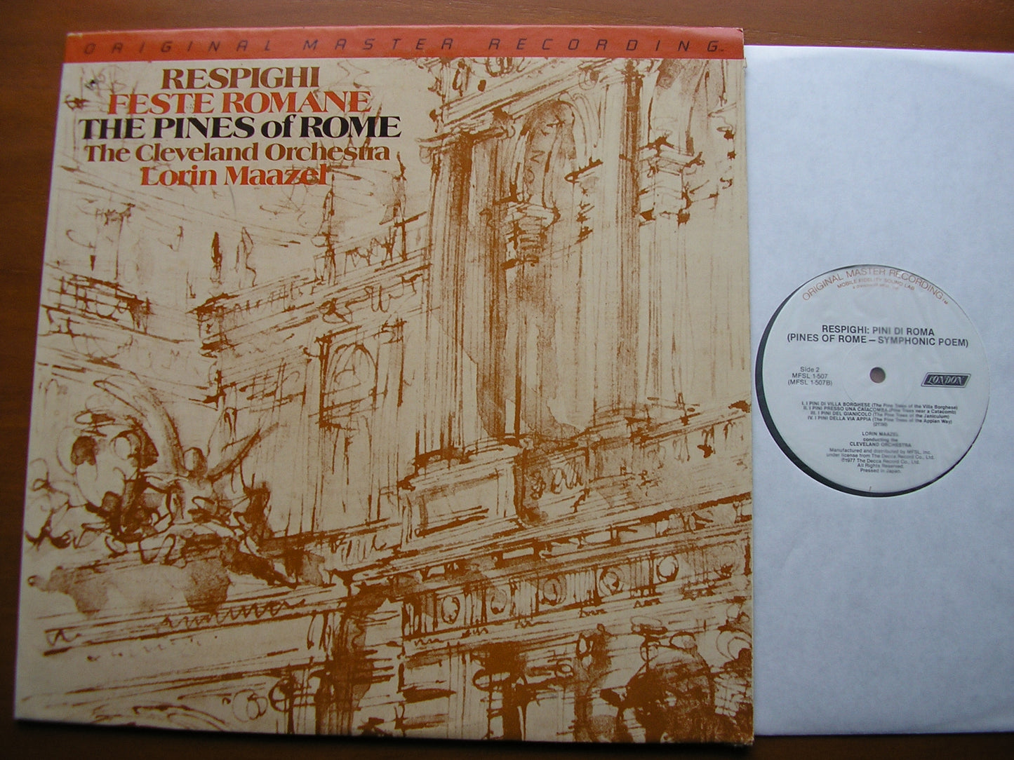 RESPIGHI: PINES OF ROME / FOUNTAINS OF ROME LORIN MAAZEL / CLEVELAND ORCHESTRA MFSL 1 - 507
