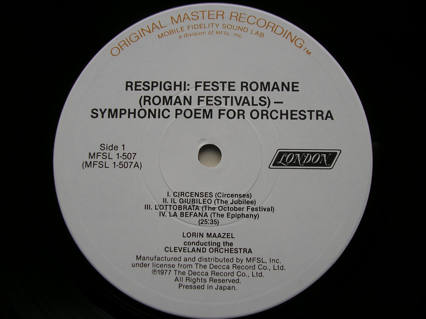 RESPIGHI: PINES OF ROME / FOUNTAINS OF ROME LORIN MAAZEL / CLEVELAND ORCHESTRA MFSL 1 - 507