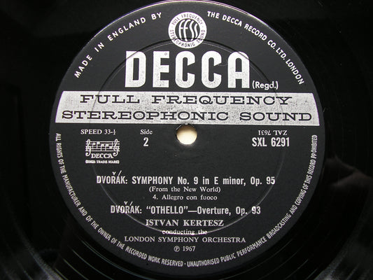 DVORAK: SYMPHONY No. 9 / OVERTURE Othello     ISTVAN KERTESZ / LONDON SYMPHONY   SXL 6291