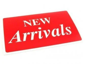 NEW ARRIVALS