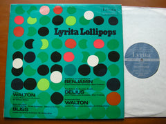 LYRITA LOLLIPOPS: ORCHESTRAL MUSIC BY BENJAMIN / BLISS / WALTON / DELIUS   SRCS 47