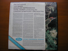 RESPIGHI: THE BIRDS / BRAZILIAN IMPRESSIONS     DORATI / LONDON SYMPHONY    SR 90153