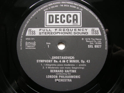SHOSTAKOVICH: SYMPHONY No. 4      BERNARD HAITINK / LONDON PHILHARMONIC     SXL 6927