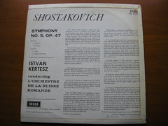 SHOSTAKOVICH: SYMPHONY No. 5     KERTESZ / SUISSE ROMANDE ORCHESTRA     SXL 6018