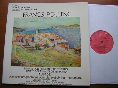 POULENC: SONATAS FOR CLARINET & PIANO / OBOE & PIANO / AUBADE FOR PIANO & 18 INSTRUMENTS      FEVRIER / BOUTARD / PIERLOT / LAMOUREUX ORCHESTRA / BAUDO    LDX 78320