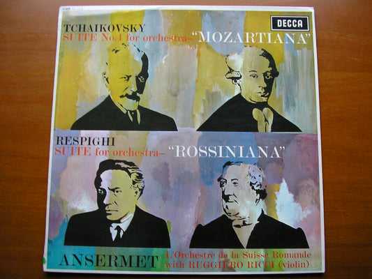SXL 6312  TCHAIKOVSKY: SUITE No. 4  'Mozartiana'  / RESPIGHI:  'Rossiniana'      RICCI / SUISSE ROMANDE / ANSERMET    ED2
