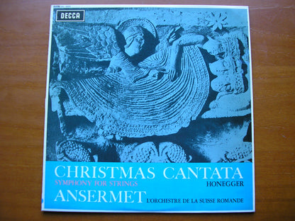 SXL 6003  HONEGGER: A CHRISTMAS CANTATA / SYMPHONY FOR STRINGS     ANSERMET / SUISSE ROMANDE     ED 1