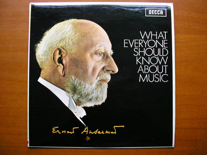 SXL 6313  WHAT EVERYONE SHOULD KNOW ABOUT MUSIC    ILLUSTRATED TALK BY ERNEST ANSERMET    ED3