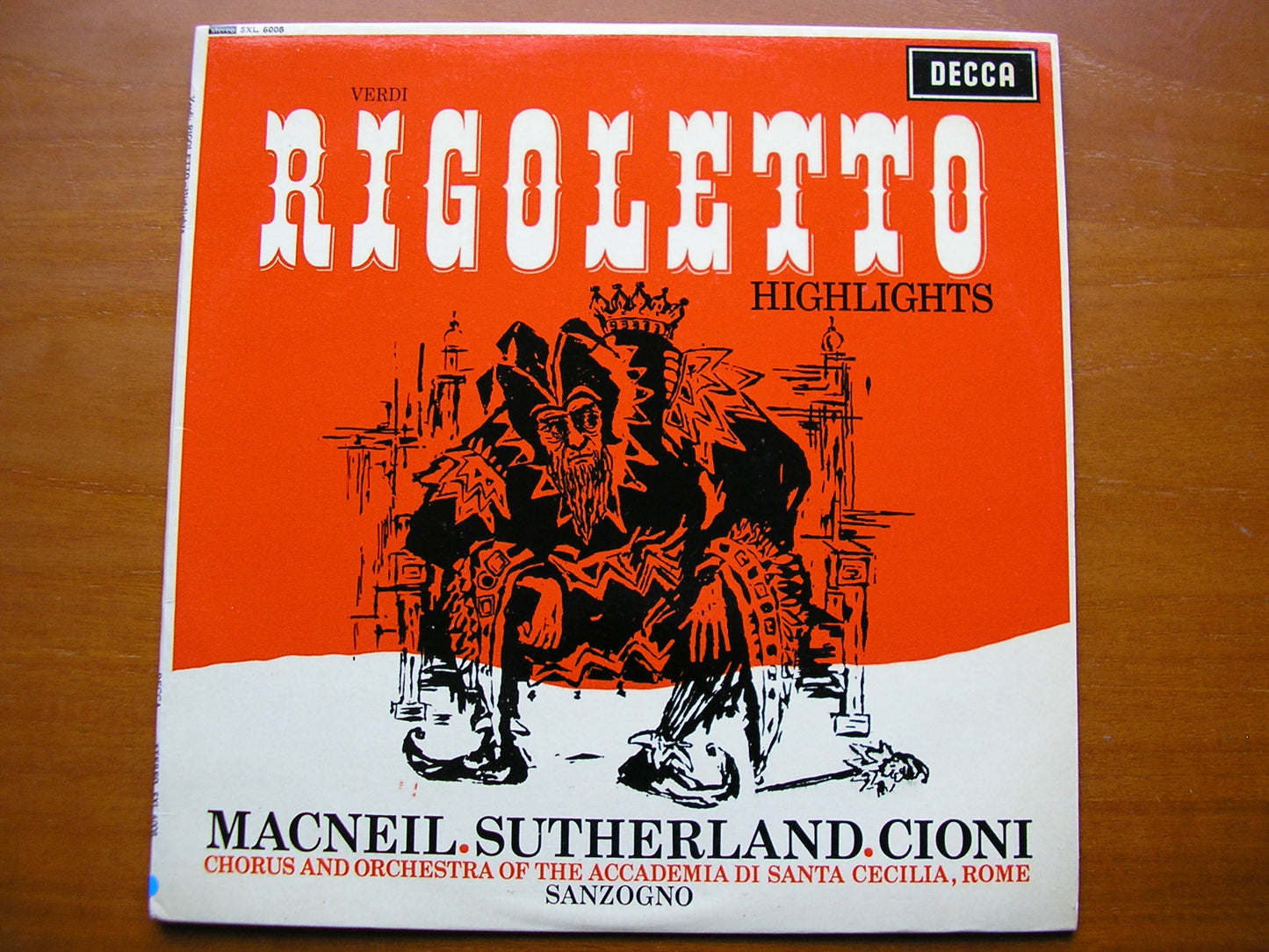 SXL 6008  VERDI: RIGOLETTO    highlights    MACNEIL / SUTHERLAND / CIONI / SANTA CECILIA / SANZOGNO     ED 1          IA ROME /