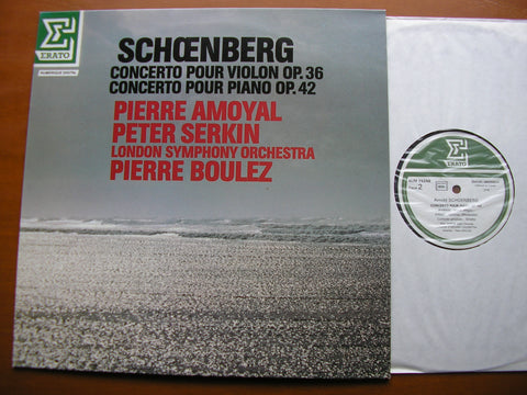 SCHOENBERG: PIANO CONCERTO / VIOLIN CONCERTO    SERKIN / AMOYAL / LONDON SYMPHONY / BOULEZ       NUM 75256