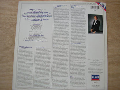 FAURE: REQUIEM / PELLEAS & MELISANDE Suite      TE KANAWA / MILNES / MONTREAL SYMPHONY / DUTOIT   421 440
