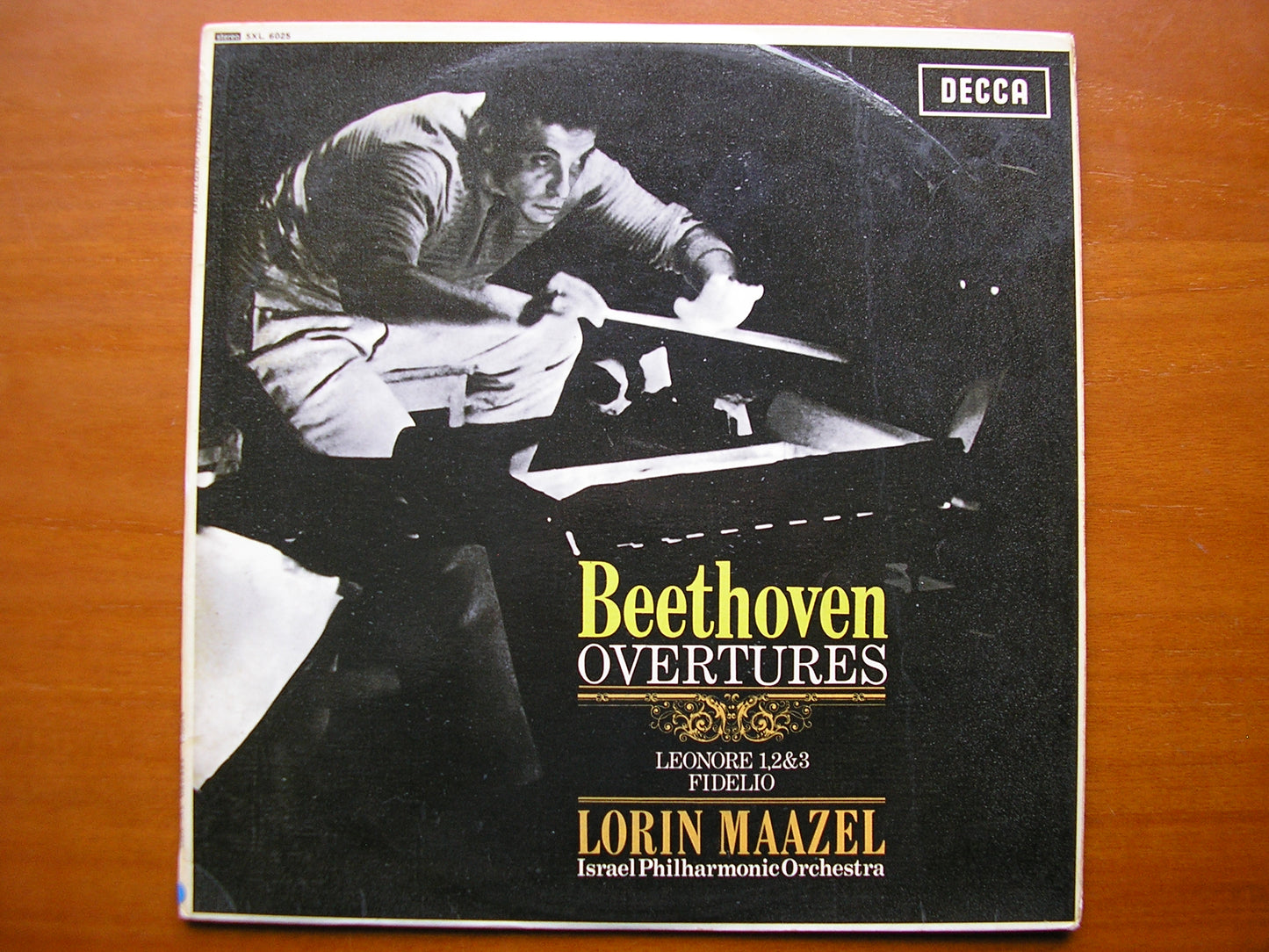 SXL 6025  BEETHOVEN: THE FOUR OVERTURES FOR FIDELIO      MAAZEL / ISRAEL PHILHARMONIC      ED1
