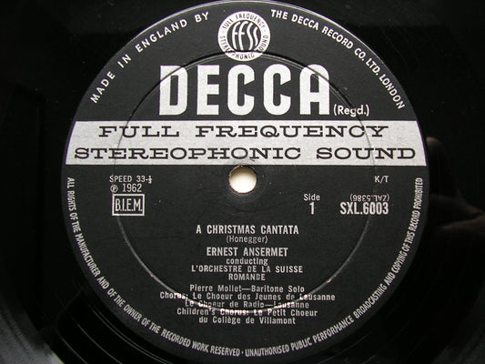 HONEGGER:  A CHRISTMAS CANTATA /SYMPHONY FOR STRINGS     ANSERMET / SUISSE ROMANDE    SXL 6003