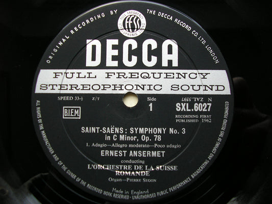 SXL 6027  SAINT-SAENS: SYMPHONY No. 3      ANSERMET / SUISSE ROMANDE     ED1