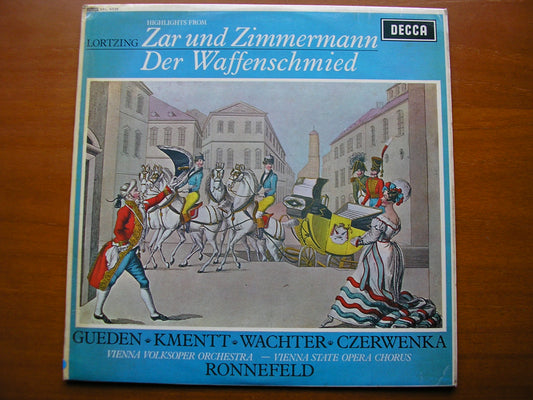 SXL 6039  LORTZING: ZAR & ZIMMERMANN / DER WAFFENSCHIED   excerpts    GUEDEN / WAECHTER / VIENNA VOLKSOPER / RONNEFELD      ED1