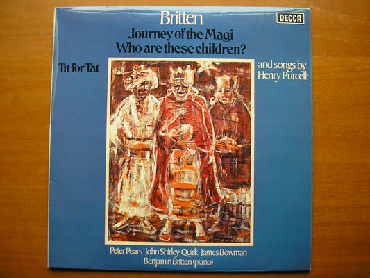 BRITTEN: JOURNEY OF THE MAGI / TIT FOR TAT / WHO ARE THESE CHILDREN?    SOLOISTS / BRITTEN     SXL 6608