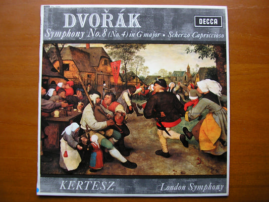SXL 6044  DVORAK: SYMPHONY No. 8 / SCHERZO CAPRICCIOSO    KERTESZ / LONDON SYMPHONY     ED1