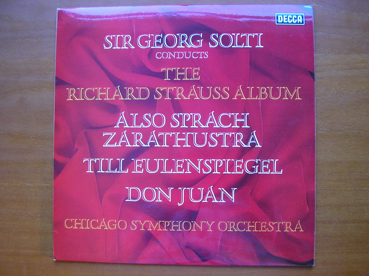 STRAUSS: DON JUAN / ALSO SPRACH ZARATHUSTRA / TILL EULENSPIEGEL      SOLTI / CHICAGO SYMPHONY     SXL 6749
