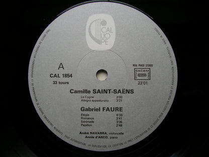SAINT-SAENS / FAURE / BOELLMANN: MUSIC FOR CELLO & PIANO     ANDRE NAVARRA / ANNIE D'ARCO     CAL 1854