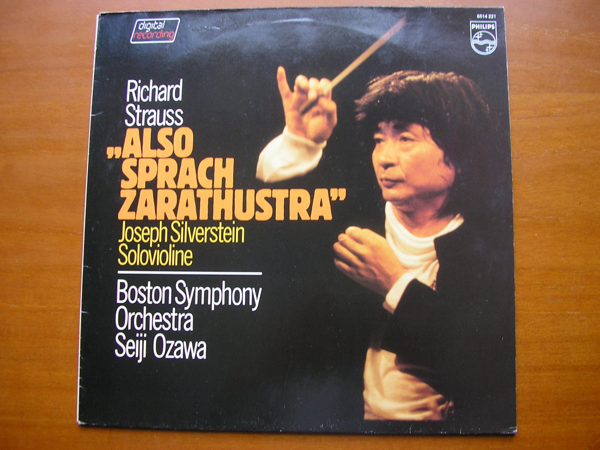 STRAUSS: ALSO SPRACH ZARATHUSTRA      OZAWA / BOSTON SYMPHONY    6514 221