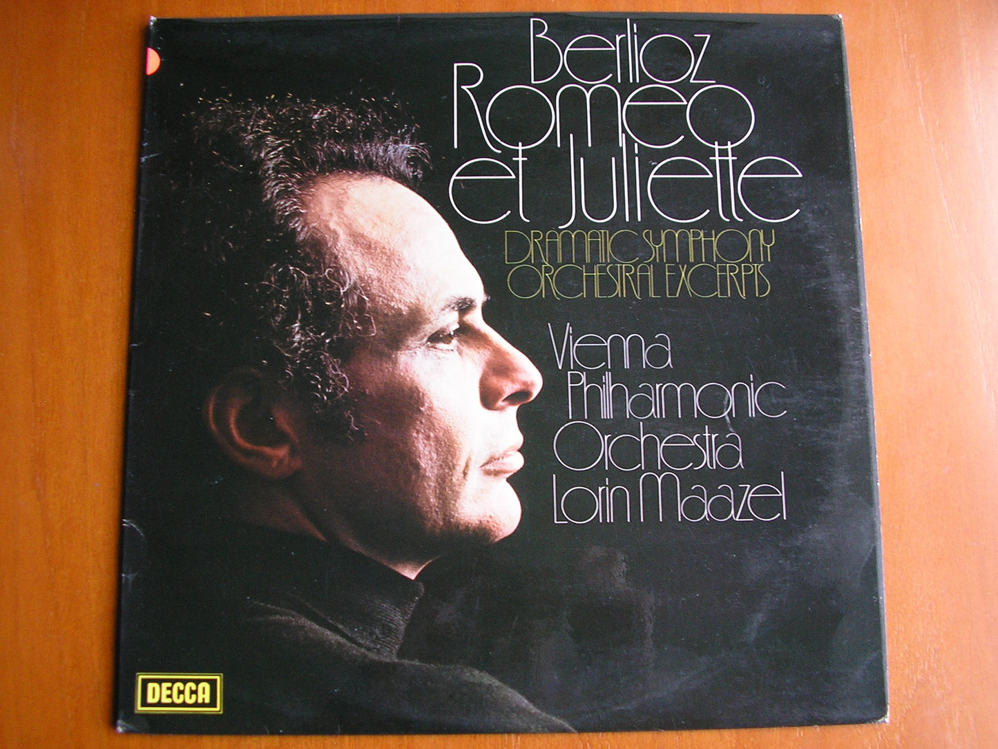 BERLIOZ: ROMEO & JULIETTE  excerpts      MAAZEL / VIENNA PHILHARMONIC    test pressing   SXL 6800