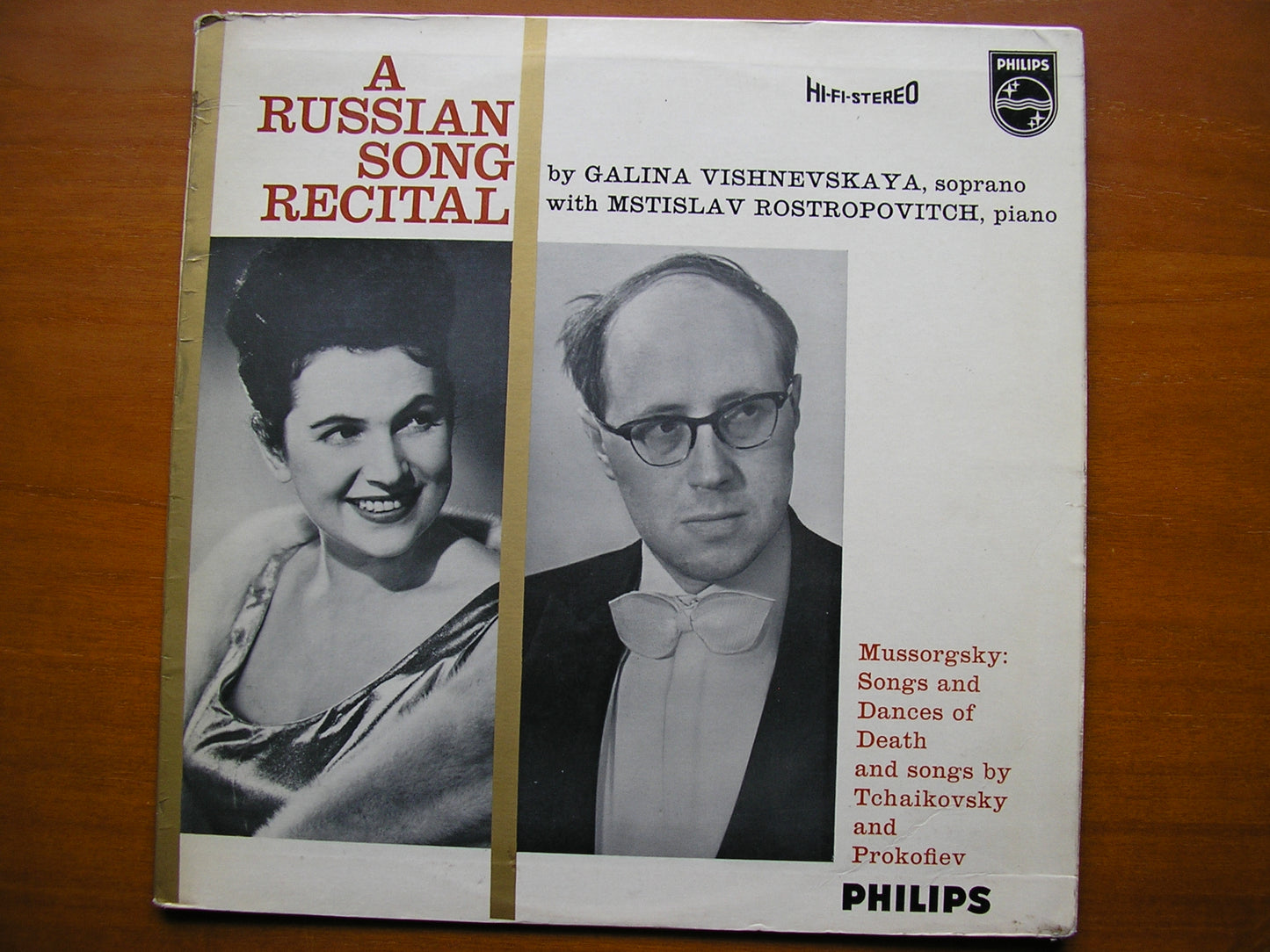 A RUSSIAN SONG RECITAL: TCHAIKOVSKY / MUSORGSKY / PROKOFIEV     VISHNEVSKAYA / ROSTROPOVICH     835 134 AY