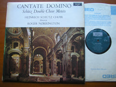 SCHUTZ: CANTATE DOMINO      NORRINGTON / HEINRICH SCHUTZ CHOIR     ZRG 666