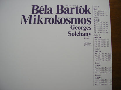 BARTOK: MIKROSMOS    153 PIANO PIECES in 6 VOLUMES (1926 - 1939)      GEORGES SOLCHANY    3LP      181 14 001-3