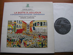 DEBUSSY: LA BOITE A JOUJOUX / SIX EPIGRAPHS / SARABANDE      JORDAN / BASEL  SYMPHONY ORCHESTRA     STU 71458