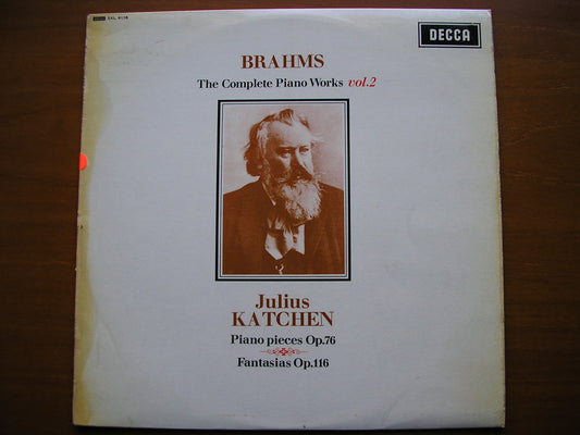 BRAHMS: COMPLETE SOLO PIANO MUSIC Volume 2: PIANO PIECES Op.76 / FANTASIAS Op.116      JULIUS KATCHEN    test pressing      SXL 6118
