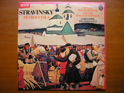 STRAVINSKY: PETROUCHKA  (1947 version)     VON DOHNANYI / VIENNA PHILHARMONIC   test pressing    SXL 6883