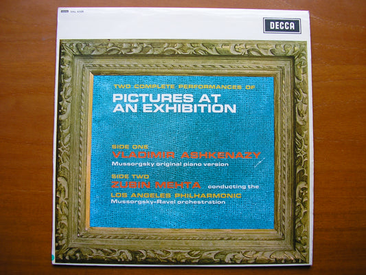 SXL 6328  MUSSORGSKY: PICTURES AT AN EXHIBITION   (Piano & Orchestral versions)    ASHKENAZY / LOS ANGELES PHILHARMONIC  / MEHTA    ED2