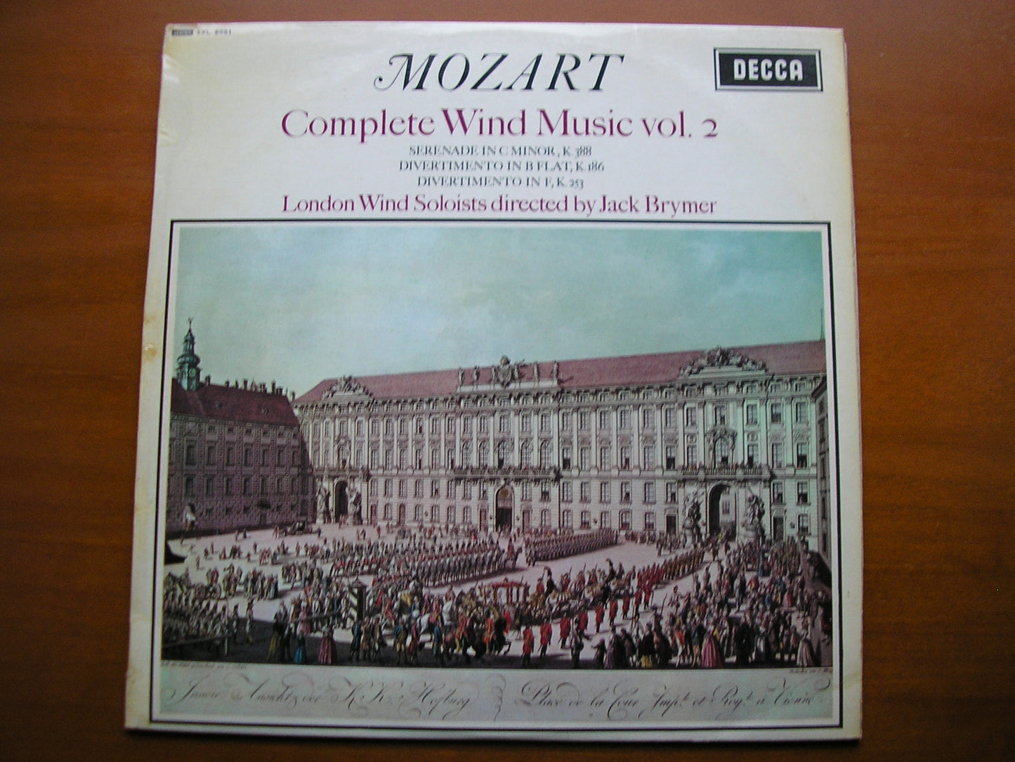 SXL 6051  MOZART: COMPLETE WIND MUSIC Volume 2     BRYMER / LONDON WIND SOLOISTS      ED1