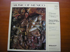 MUSIC OF MEXICO : MONCAYO / REVUELTAS / CHAVEZ     ENRIQUE BATIZ / MEXICAN STATE ORCHESTRA    ESD 7146