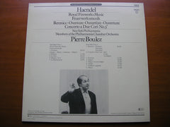 HANDEL: ROYAL FIREWORKS MUSIC / OVERTURE Berenice / CONCERTO No. 3 'a due cori'    BOULEZ/ NEW YORK PHILHARMONIC CHAMBER ORCHESTRA    76834