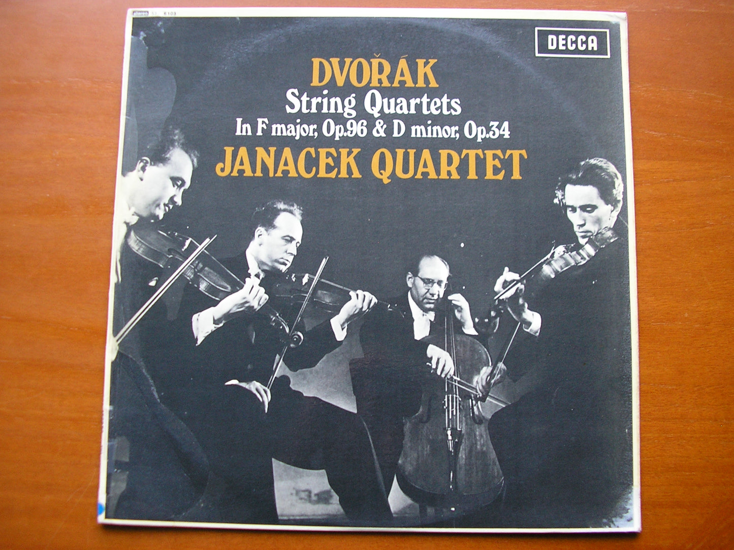 SXL 6103  DVORAK: STRING QUARTETS in F Op. 96  &  in D Op. 34       JANACEK QUARTET     ED1