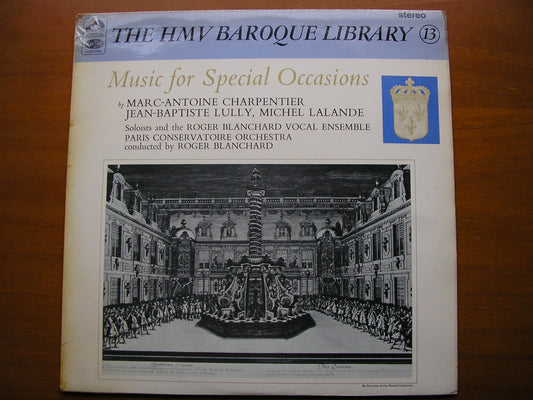 BAROQUE MUSIC FOR SPECIAL OCCASIONS: LULLY / CHARPENTIER / LALANDE     PARIS CONSERVATOIRE / BLANCHARD     HQS 1048